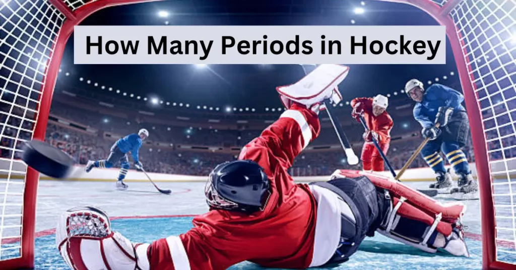 How-many-Periods-in-Hockey