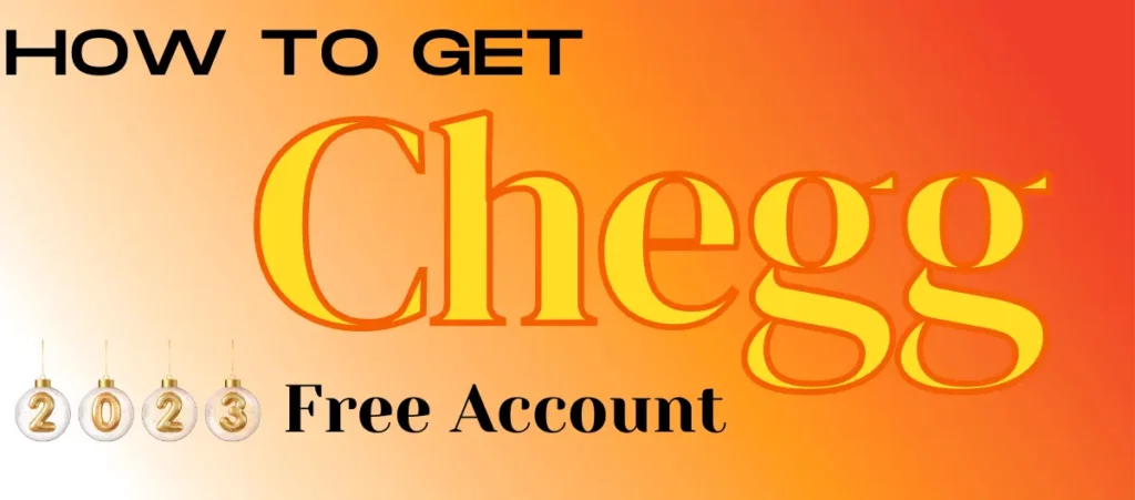 chegg free accounts